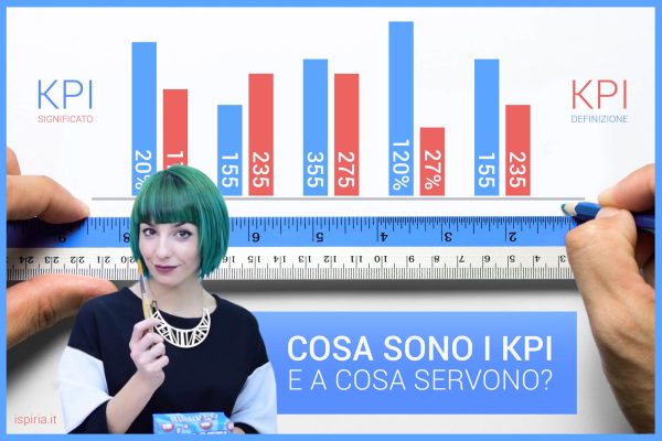 Kpi Significato Cosa Sono Kpi Definizione Acronimo Esempi Di Kpi