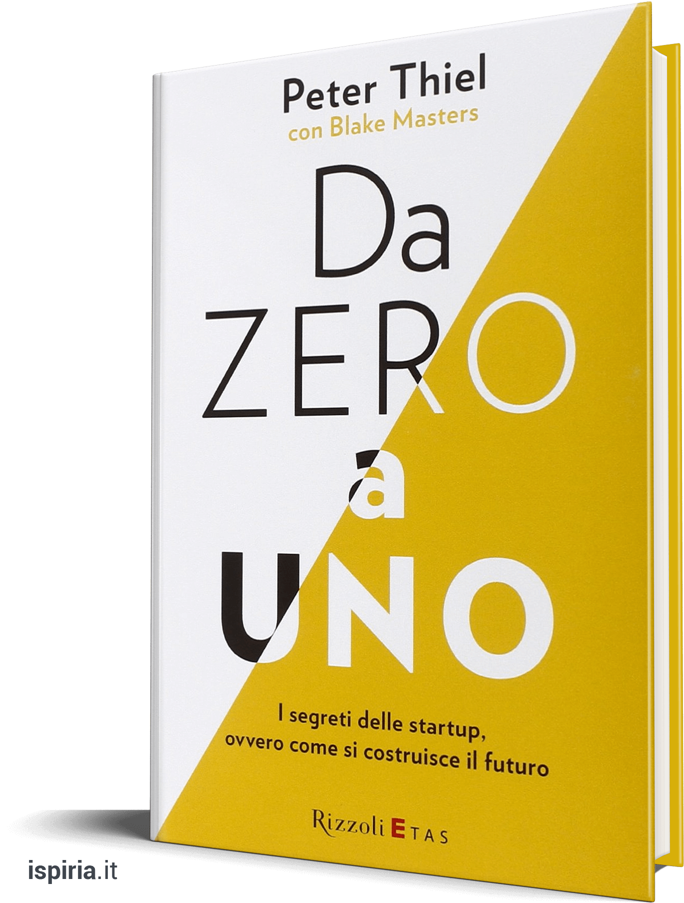 libri imprenditori da zero a uno peter thiel