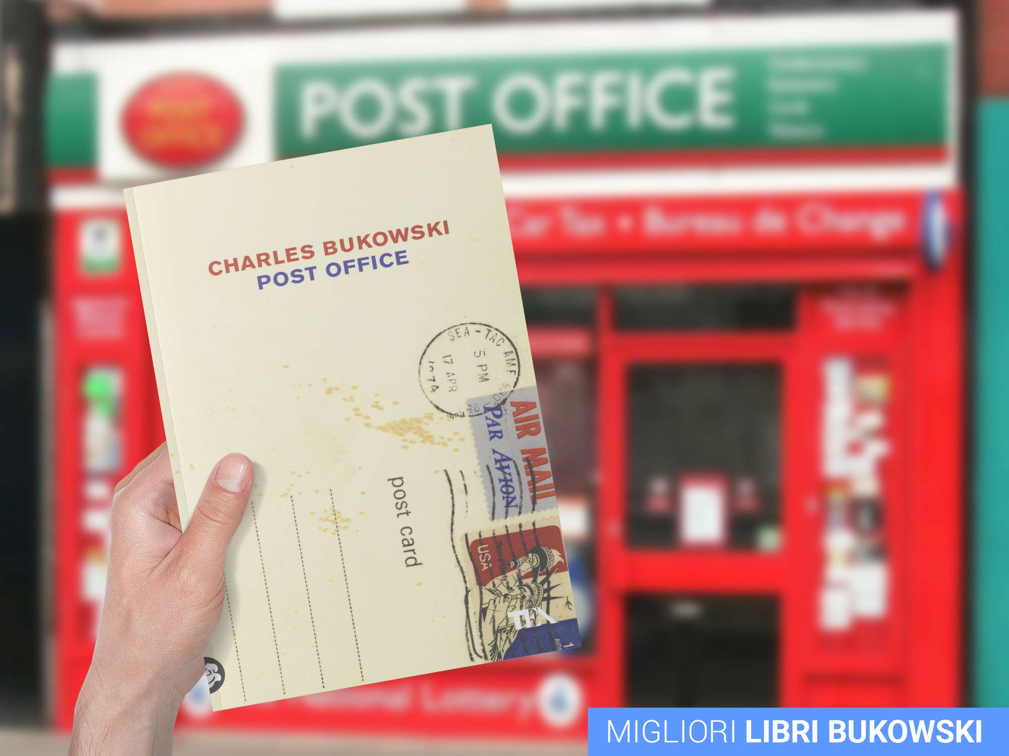 post-office-libro-migliore-charles-bukowski