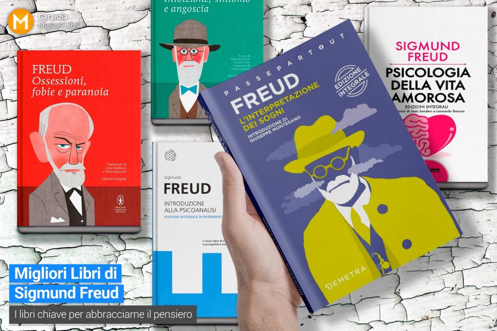 Migliori libri di Freud da leggere | Libri Sigmund Freud fondamentali 2022
