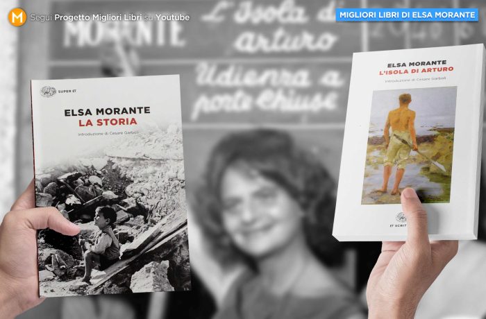 Migliori Libri Di Elsa Morante Romanzi Elsa Morante Consigliati